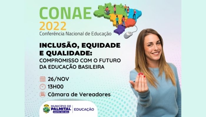 Palmital – Município realizará a etapa municipal da Conferência Nacional de Educação CONAE 2022